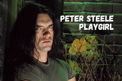 Exploring the Legacy and Impact of Peter steele playgirl Feature